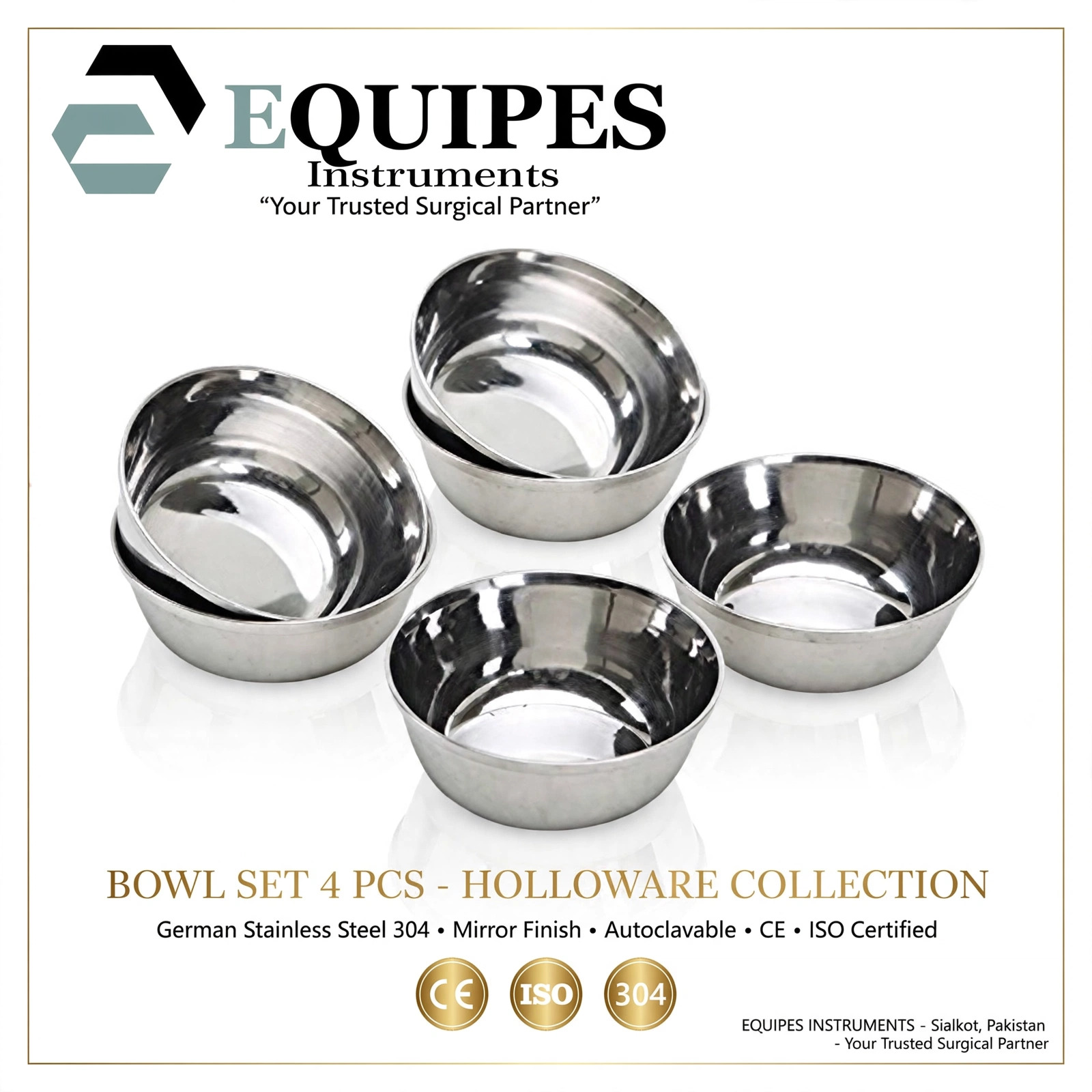 Holloware Instruments Bowl Set of 4 pcs Small bowl Stainless Steel — Medical Holloware by EQUIPES Instruments