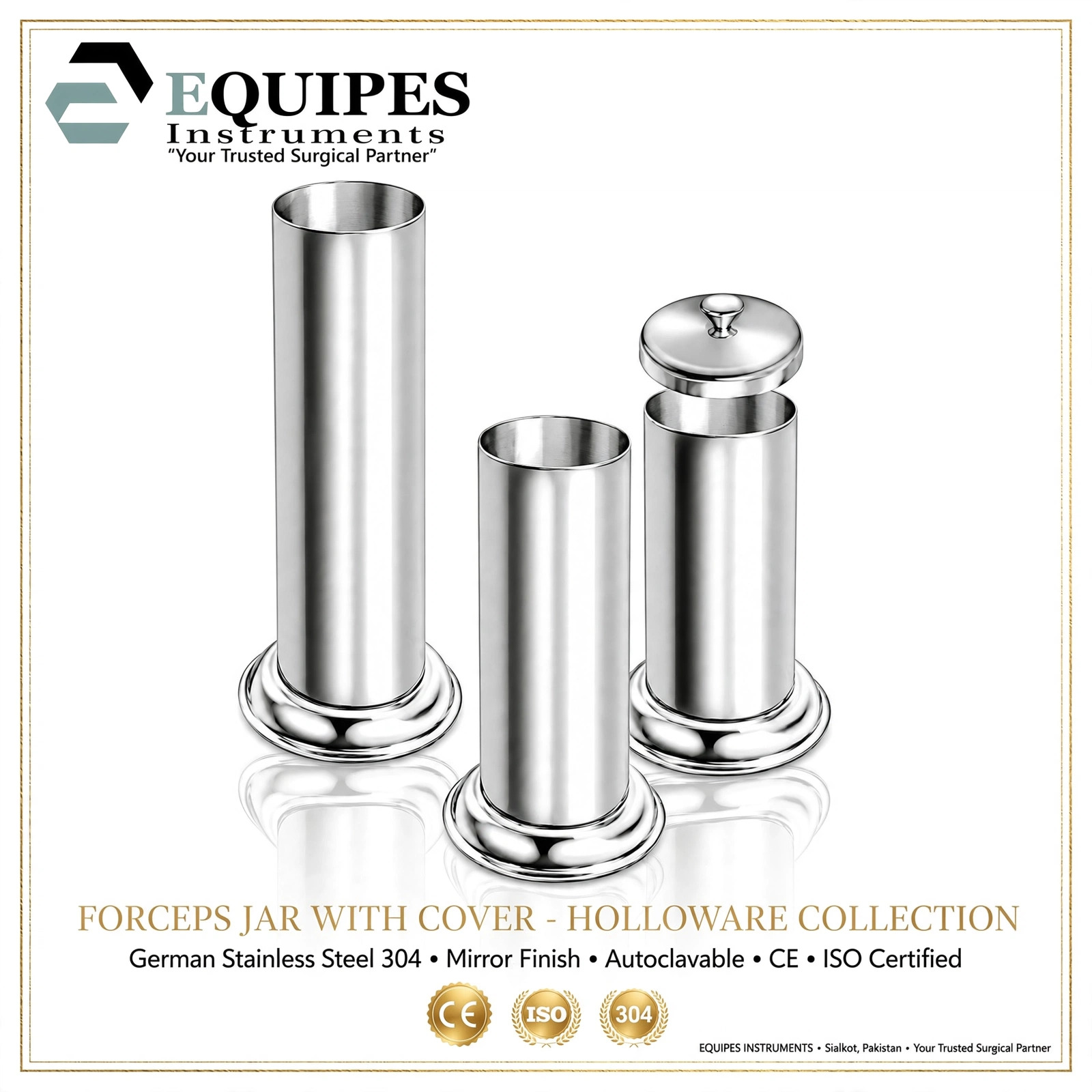 Stainless Steel Forceps Jar with Cover Holloware Instruments — Medical Holloware by EQUIPES Instruments